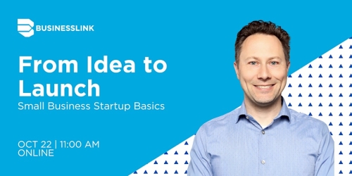 From Idea to Launch: Small Business Startup Basics